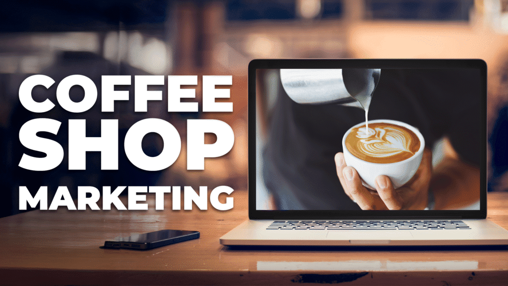 Windsor Coffee Shop Marketing